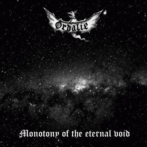Ordalie : Monotony of the Eternal Void